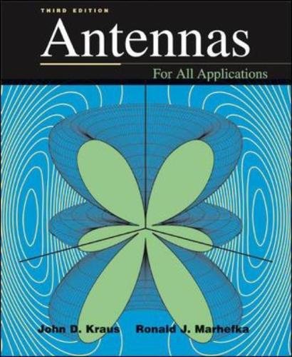 Antennas (9780071232012) by John D. Kraus; Ronald J. Marhefka