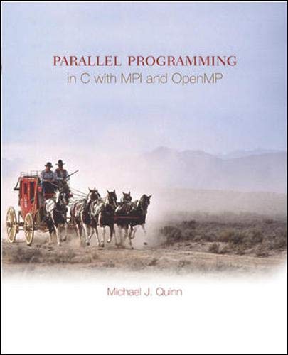 Imagen de archivo de Parallel Programming in C with Mpi and Openmp a la venta por ThriftBooks-Atlanta