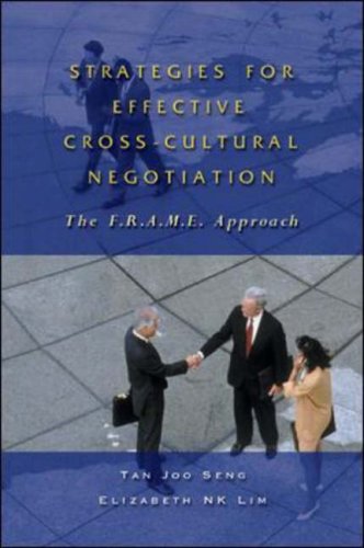 Stock image for Strategies for Effective Cross-Cultural Negotiation: The F.R.A.M.E. Approach for sale by CorgiPack