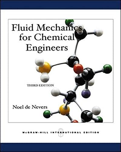 Stock image for Fluid Mechanics for Chemical Engineers for sale by SecondSale