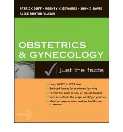 9780071239851: Obstetrics & Gynecology: Just The Facts