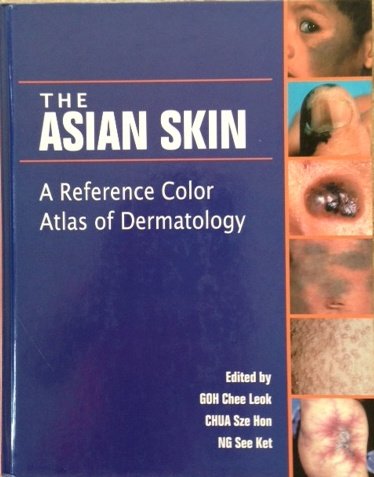 9780071241199: The Asian Skin: A Reference Color Atlas Of Dermatology