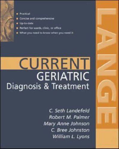 9780071241335: Current Geriatric Diagnosis and Treatment