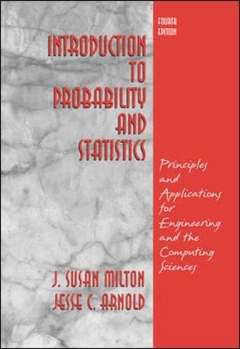 9780071242486: Introduction to Probability and Statistics: Principles and Applications for Engineering and the Computing Sciences (COLLEGE IE (REPRINTS))