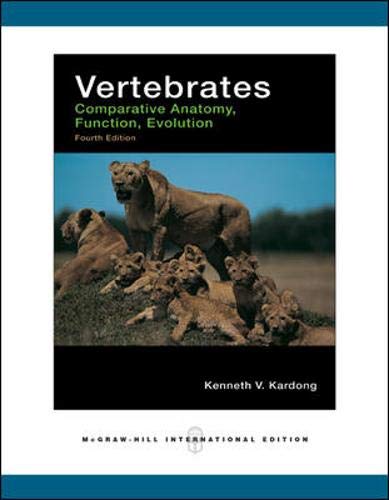Stock image for Vertebrates: Comparative Anatomy, Function, Evolution for sale by Anybook.com