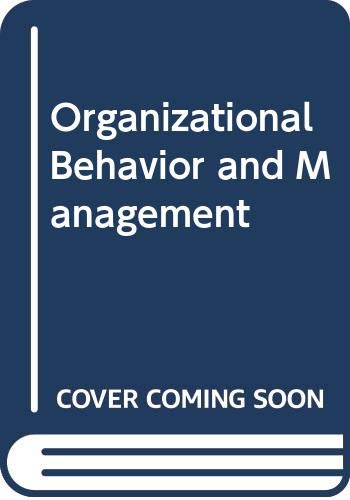 Imagen de archivo de Organizational Behavior and Management a la venta por Books Puddle