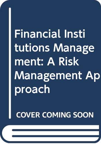 Financial Institutions Management (9780071247641) by Anthony Saunders; Marcia Millon Cornett