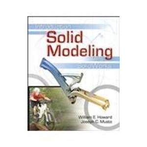 Stock image for Introduction to Solid Modeling Using SolidWorks for sale by Infinity Books Japan