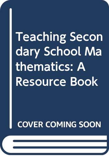 9780071250276: Teaching Secondary School Mathematics