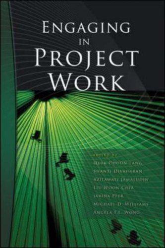 Engaging in Project Work (9780071251617) by Choon Lang Quek; Shanti Divaharan; Woon Chia Liu; Jarina Peer; Michael D. Williams; Angela F.L. Wong; Azilawati Jamaludin