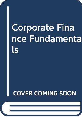 9780071254502: Corporate Finance Fundamentals Alternative Edition