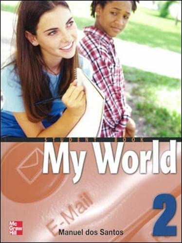 9780071256285: MY WORLD STUDENT BOOK WITH AUDIO CD 2