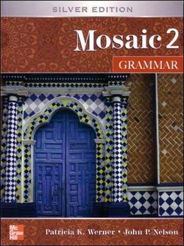 Stock image for Mosaic Two: Student Book: Grammar by Werner, Patricia K. for sale by Iridium_Books