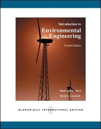 Introduction to Environmental Engineering (9780071259224) by Mackenzie L. Davis; David A. Cornwell