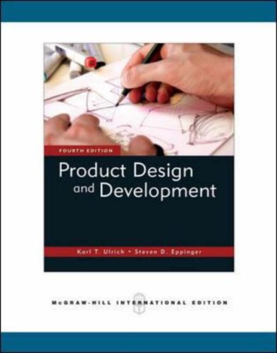 Beispielbild fr Product Design and Development, 4th Edition zum Verkauf von SecondSale