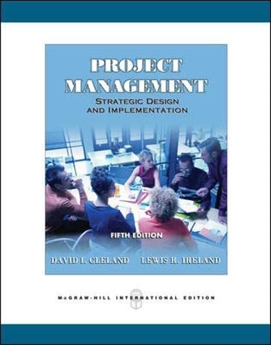 Project Management: Strategic Design and Implementation (9780071262378) by David I. Cleland