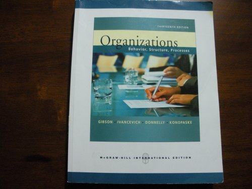 9780071263528: Organizations: Behavior, Structure, Processes