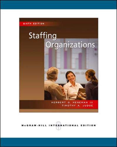 9780071263559: Staffing Organizations