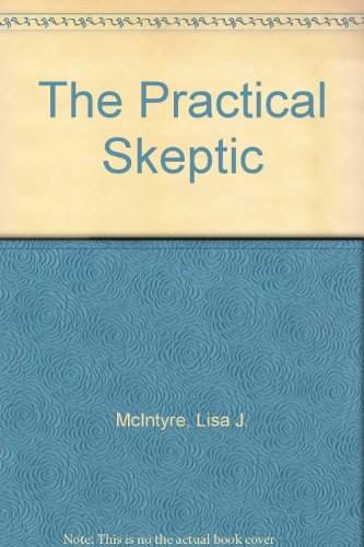 The Practical Skeptic (9780071263672) by Lisa J. McIntyre