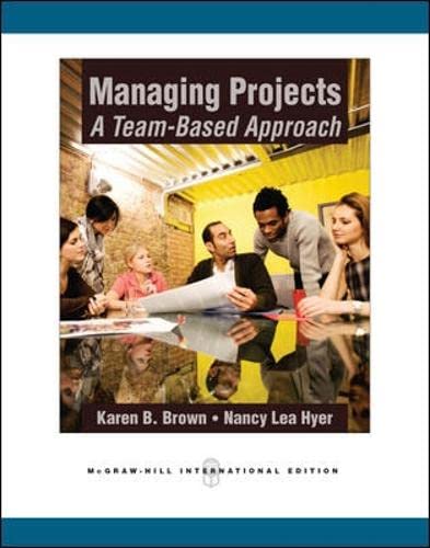 9780071267519: Managing Projects: A Team-Based Approach A Team-Based Approach