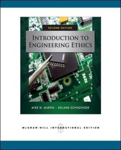 Introduction to Engineering Ethics (9780071267908) by Martin