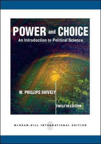 Stock image for Power and Choice: An Introduction to Political Science for sale by -OnTimeBooks-