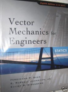 Vector Mechanics for Engineers. Statics (Si Units) (9780071268714) by Ferdinand Pierre Beer