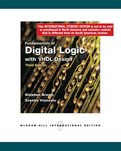 Fundamentals of Digital Logic (9780071268806) by Stephen Brown, Zvonko Vranesic