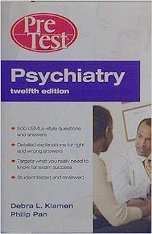 Stock image for Psychiatry: PreTest Self-Assessment & Review, 12e for sale by HPB-Red