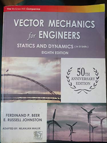 Beispielbild fr Vector Mechanics for Engineers : Statics (SI Units) zum Verkauf von Better World Books