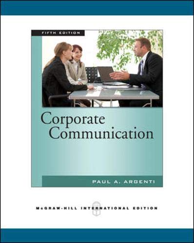 Stock image for Corporate Communication. Paul A. Argenti for sale by ThriftBooks-Dallas