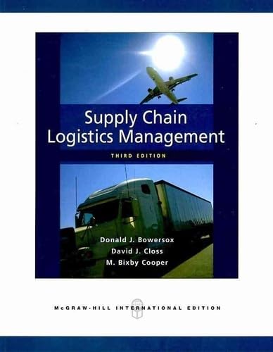 Supply Chain Logistics Management - Donald J. Bowersox