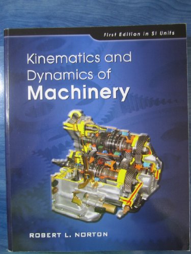 9780071278522: Kinematics and Dynamics of Machinery (SI units)