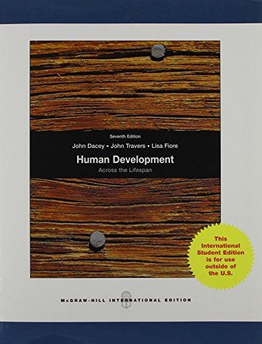 Imagen de archivo de Human Development Across the Lifespan a la venta por Better World Books Ltd