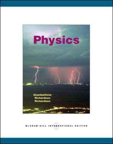 Beispielbild fr Physics by Giambattista, Alan, Richardson, Betty Kehl, Richardson, Robe (2007) Paperback zum Verkauf von ThriftBooks-Atlanta