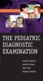9780071287272: The Pediatric Diagnostic Examination