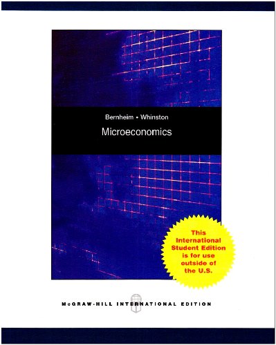 Stock image for Microeconomics. B. Douglas Bernheim, Michael D. Whinston for sale by Phatpocket Limited