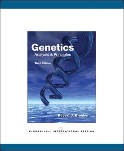 Beispielbild fr Genetics: Analysis and Principles zum Verkauf von Your Online Bookstore