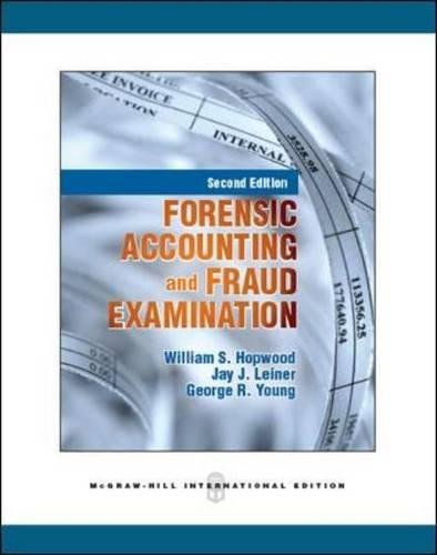 9780071289320: Forensic Accounting and Fraud Examination 2nd International edition by Hopwood, William S., Young, George Richard, Leiner, Jay (2011) Paperback