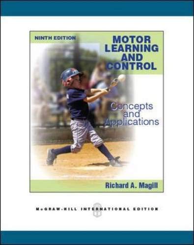 Imagen de archivo de Motor Learning and Control: Concepts and Applications a la venta por ThriftBooks-Atlanta