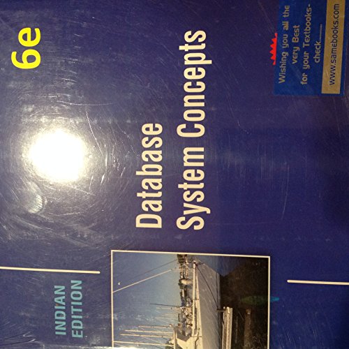 Stock image for Database System Concepts 6th International edition by Silberschatz, Abraham, Korth, Henry F., Sudarshan, S. (2010) Paperback for sale by Goodwill