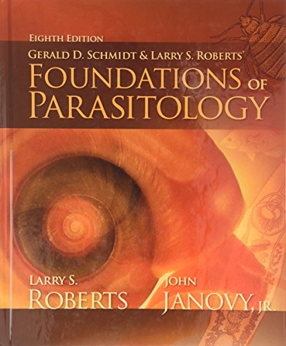 Foundations of Parasitology (9780071311038) by Larry S. Roberts; John Janovy Jr.