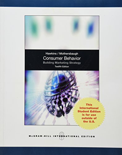 Consumer Behavior: Building Marketing Strategy - Del I. Hawkins, David L. Mothersbaugh