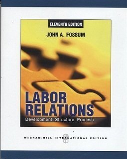 Stock image for Labor Relations Fossum, John A for sale by Iridium_Books
