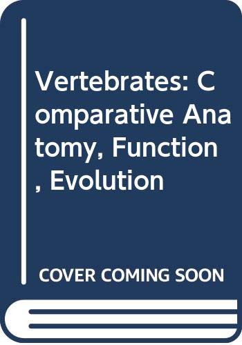 9780071315678: Vertebrates: Comparative Anatomy, Function, Evolution