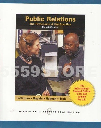 Imagen de archivo de Public Relations: The Profession and the Practice a la venta por Phatpocket Limited