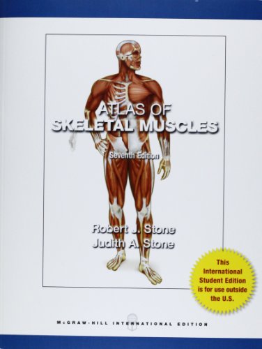Atlas Of Skeletal Muscles (9780071316682) by Robert J. Stone; Judith A. Stone