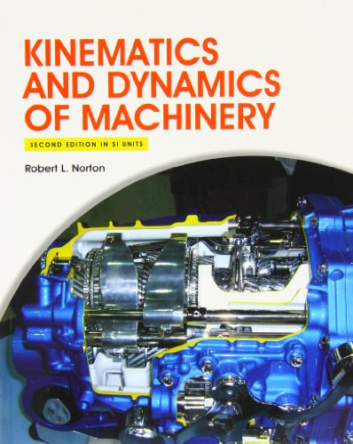 9780071317092: Kinematics and Dynamics of Machinery 2e (in SI Units)