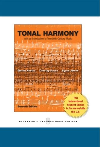 Stock image for Tonal Harmony. Stefan Kostka and Dorothy Payne for sale by ThriftBooks-Dallas