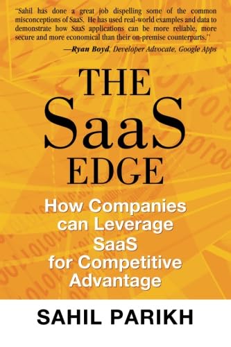 Stock image for The SaaS EDGE: How Companies can Leverage SaaS for Competitive Advantage for sale by Revaluation Books